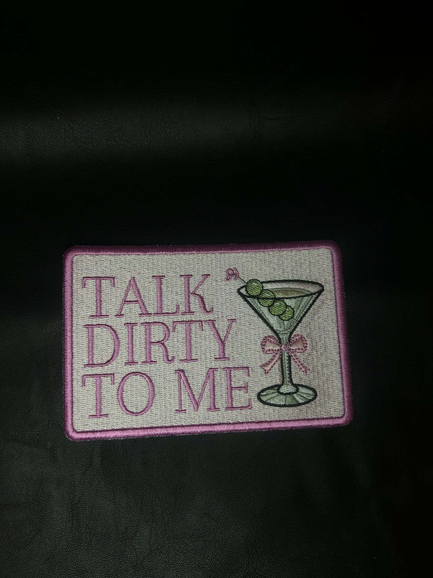 Talk Dirty To me Patch