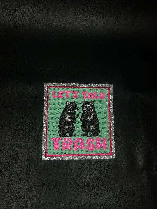 Let's Talk Trash Patch